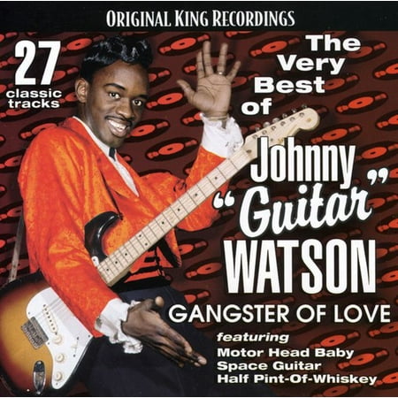 Very Best of Johnny Guitar Watson-Gangster of (Best Guitar Music App)