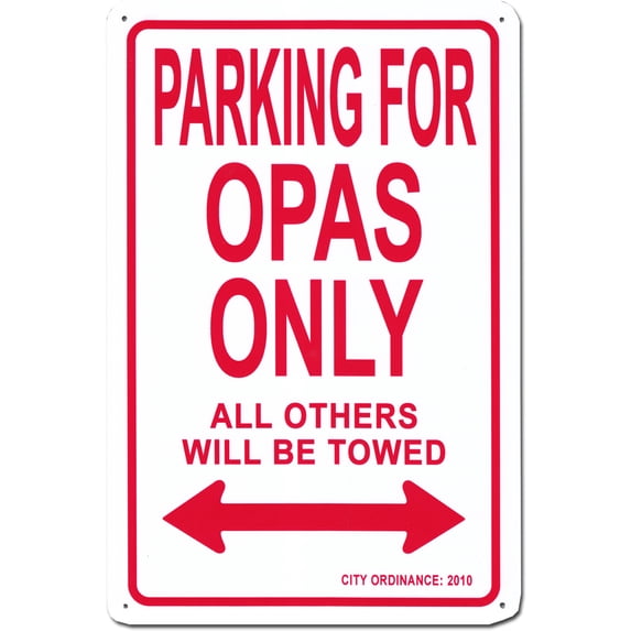 Grandpas Metal Parking Sign (Opas)