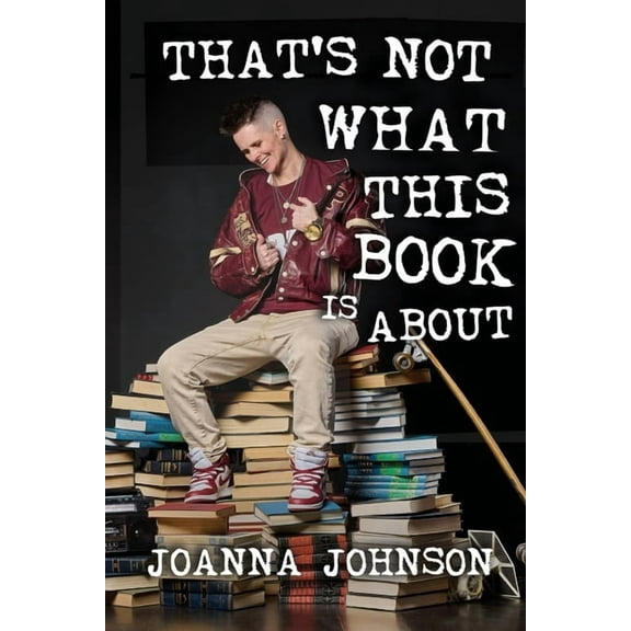 That's Not What This Book Is About, (Paperback)