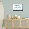 thumbnail image 4 of Stupell Industries Eclectic Make Waves on White Black Floating Frame Canvas Art, 25 x 17, by Lettered and Lined, 4 of 8