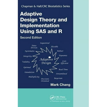 Chapman & Hall/CRC Biostatistics Adaptive Design Theory and Implementation Using SAS and R, (Paperback)