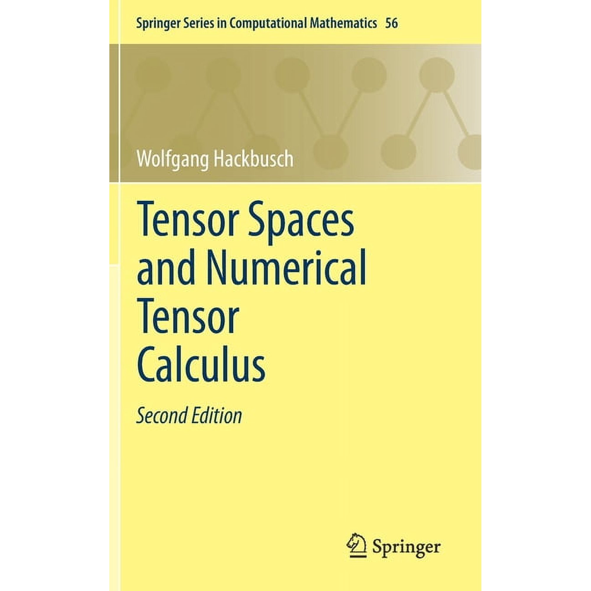 Springer Computational Mathematics Tensor Spaces and Numerical Tensor Calculus, Book 56, (Hardcover)