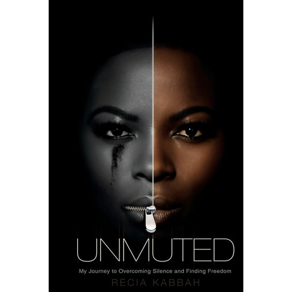 Unmuted: My Journey to Overcoming Silence and Finding Freedom, (Paperback)