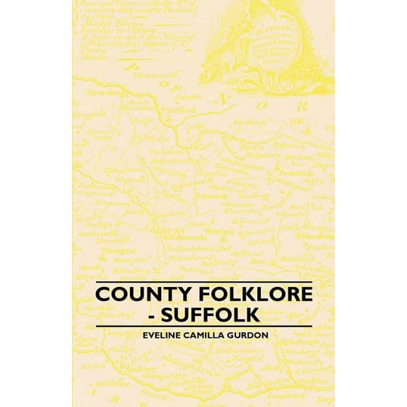 County Folklore - Suffolk