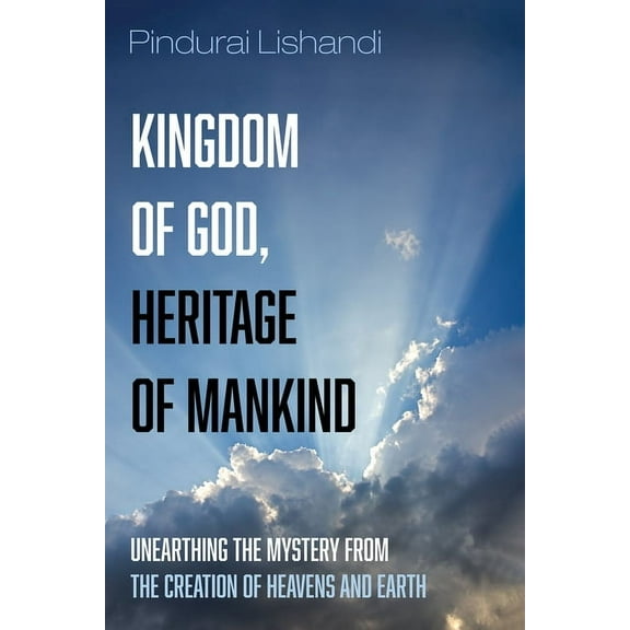 Kingdom of God, Heritage of Mankind (Hardcover)