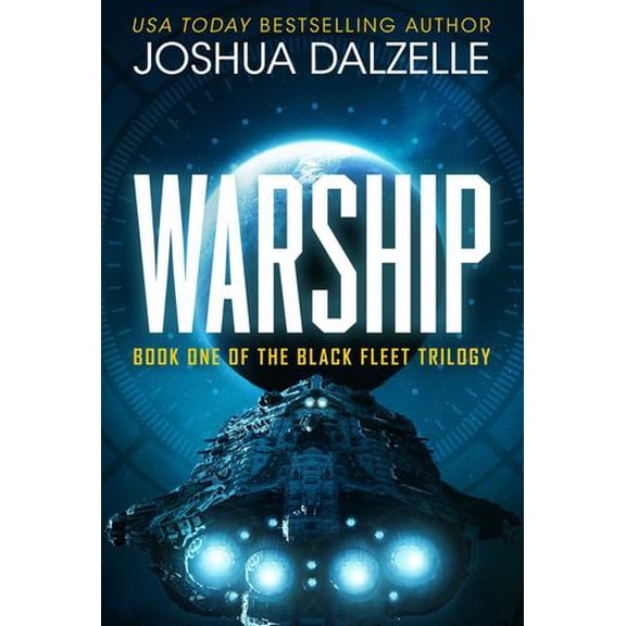 Warship (Black Fleet Saga, Book 1)