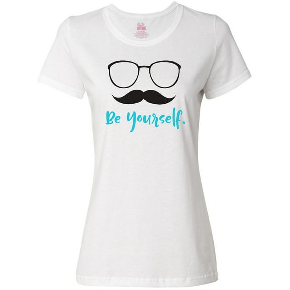 Inktastic Be Yourself, Glasses, Mustache - Black Blue Women's T-Shirt