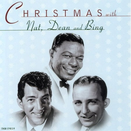 Christmas Bing Crosby Nat King Cole & Dean Martin (The Best Of Carmella Bing)