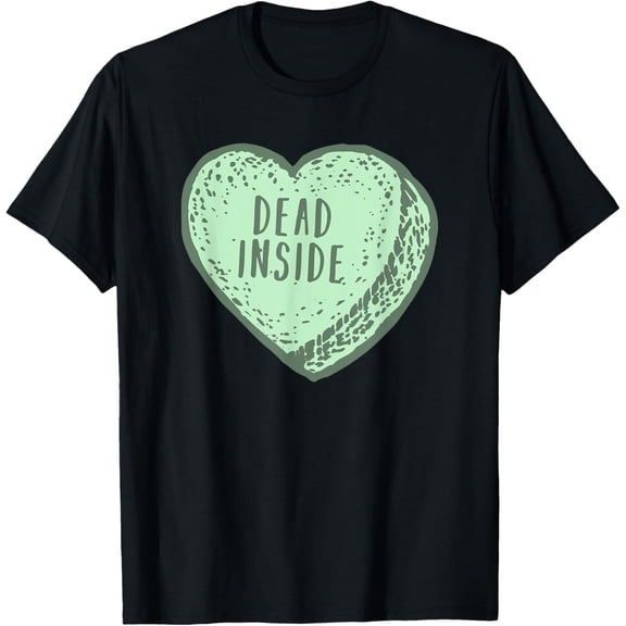 Funny Anti Valentines Day Gift Design With Candy Heart T-Shirt