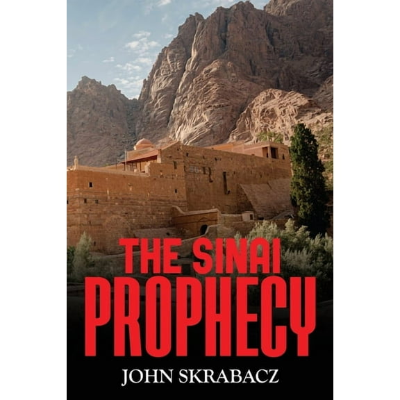The Sinai Prophecy, (Paperback)