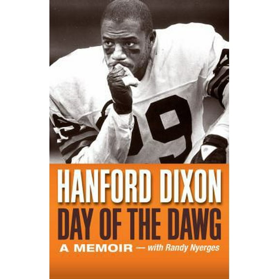 Pre-Owned Day of the Dawg: A Football Memoir (Paperback) 1598510924 9781598510928