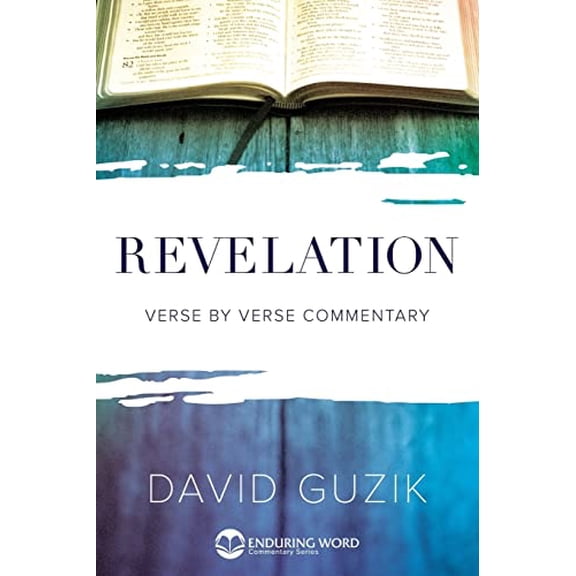 Revelation: Verse by Verse Commentary