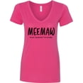thumbnail image 3 of Inktastic Funny Meemaw Because Grandmother is for Old Ladies Women's V-Neck T-Shirt, 3 of 5