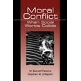 thumbnail image 1 of Pre-Owned Moral Conflict: When Social Worlds Collide (Paperback) 0761900535 9780761900535, 1 of 1