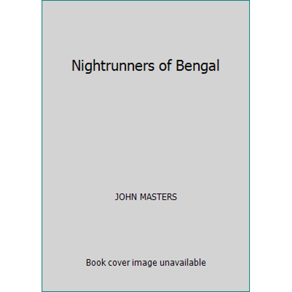 Pre-Owned Nightrunners of Bengal (Paperback) 0140010769 9780140010763