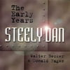 Steely Dan: Early Years