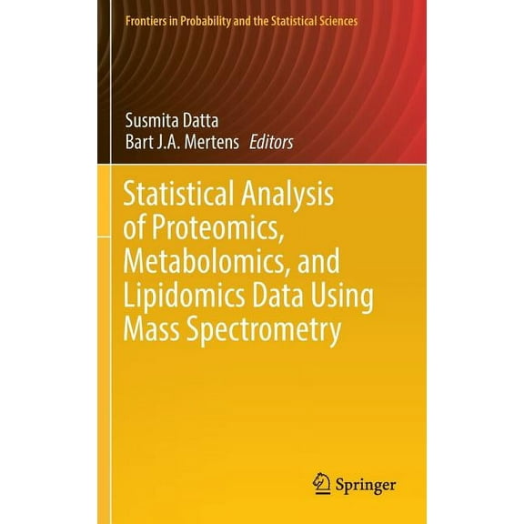 Statistical Analysis of Proteomics, Metabolomics, and Lipidomics Data Using Mass Spectrometry