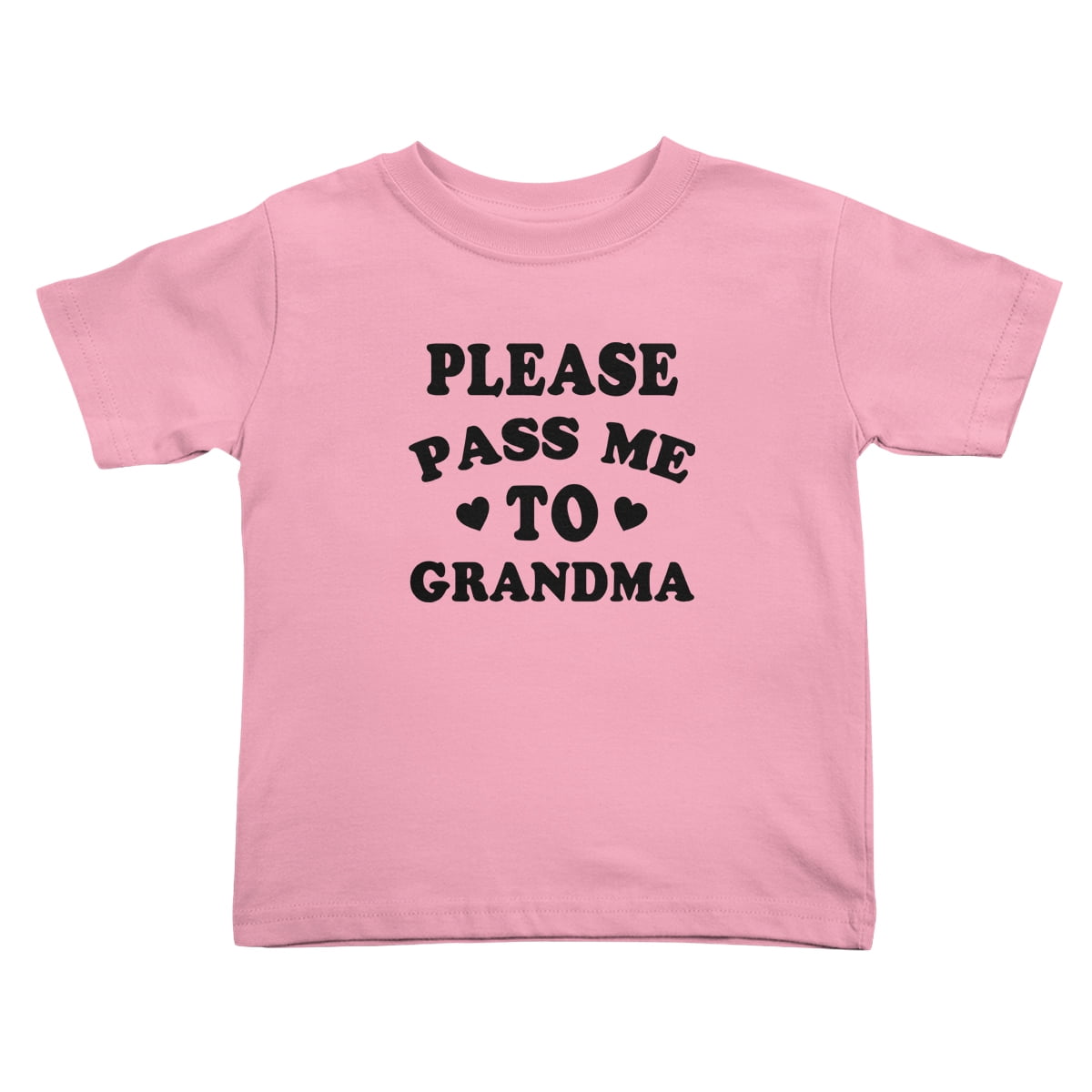 Please Pass Me To Grandma Cute Toddler T Shirts for Boys Girls (Pink, 3T) -  Walmart.com
