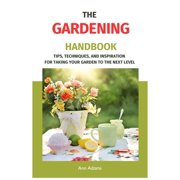 The Gardening Handbook (Paperback)