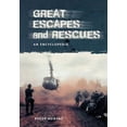 thumbnail image 1 of Great Escapes and Rescues: An Encyclopedia, 1 of 1