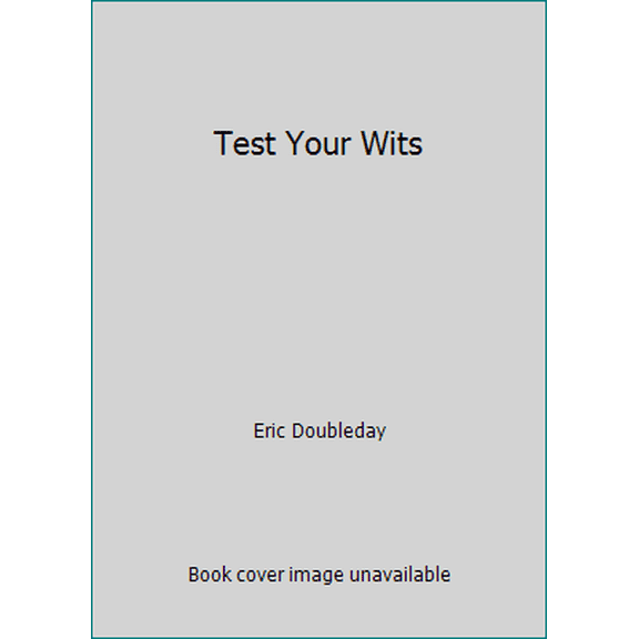 Pre-Owned Test Your Wits (Paperback) 0441803059 9780441803057
