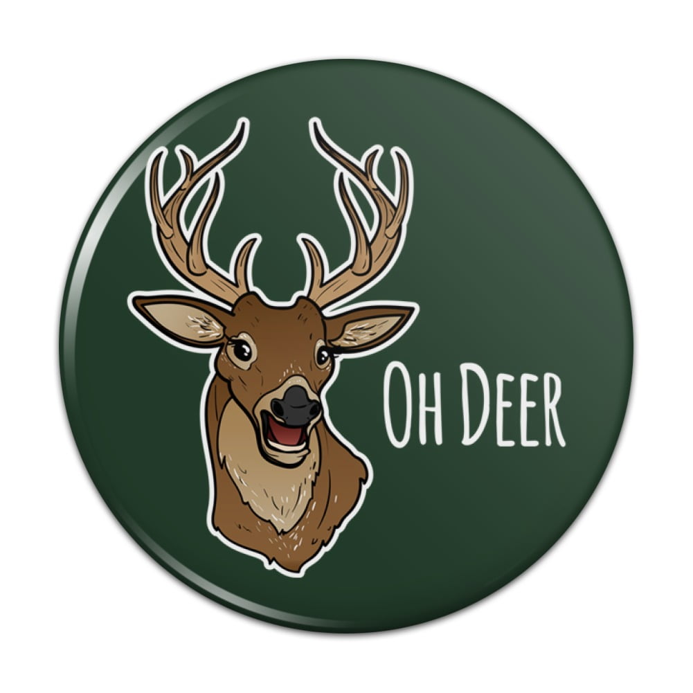 Graphics and More Oh Deer Dear Funny Pinback Button Pin