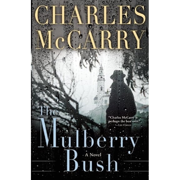 Pre-Owned The Mulberry Bush (Paperback) 0802125573 9780802125576