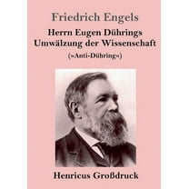 Herrn Eugen Dührings Umwälzung der Wissenschaft (Großdruck): (Anti-Dühring) (Paperback)