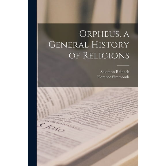 Orpheus, a General History of Religions (Paperback)