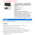 thumbnail image 2 of A/C Compressor Kit - Compatible with 2007 Chevy Silverado 3500 Classic 6.6L V8, 2 of 2