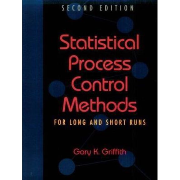 Pre-Owned Statistical Process Control Methods for Long and Short Runs (Paperback) 087389345X 9780873893459