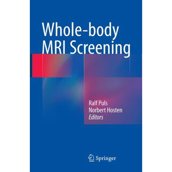 Pre-Owned Whole-Body MRI Screening, (Hardcover)