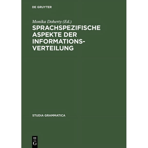 Studia Grammatica Sprachspezifische Aspekte der Informationsverteilung, Book 47, (Hardcover)