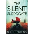 thumbnail image 1 of Pre-Owned The Silent Surrogate: A psychological suspense thriller (Paperback) 1947890115 9781947890114, 1 of 1