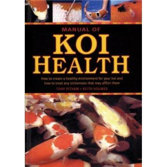 Pre-Owned Manual of Koi Health (Hardcover) 1552979776 9781552979778