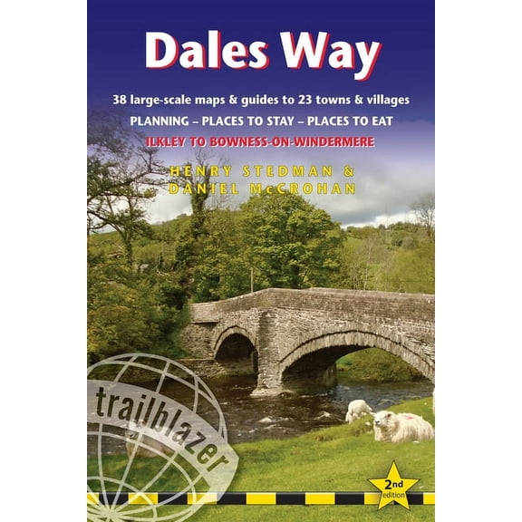 British Walking Guides: Dales Way : British Walking Guide: 38 Large-Scale Walking Maps (1:20,000) & Guides to 33 Towns & Villages - Planning, Places to Stay, Places to Eat - Ilkley to Bowness-on-Windermere (Edition 2) (Paperback)