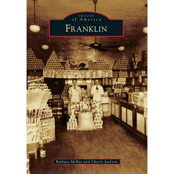 Images of America: Franklin (Paperback)