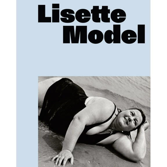 Lisette Model, (Hardcover)