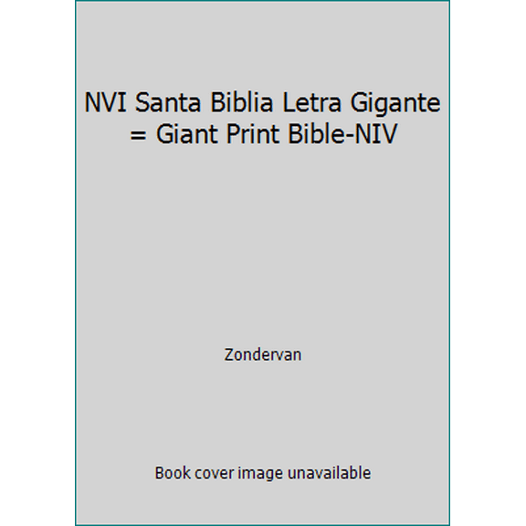 Pre-Owned NVI Santa Biblia Letra Gigante = Giant Print Bible-NIV (Paperback) 0829732209 9780829732207