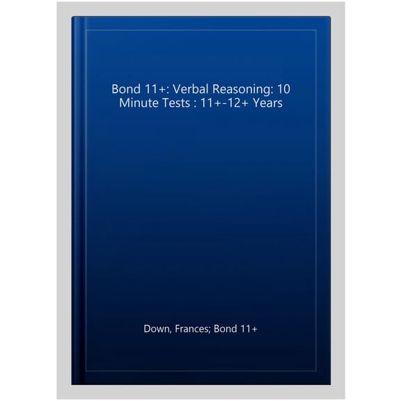 Pre-Owned Bond 11+: Verbal Reasoning: 10 Minute Tests