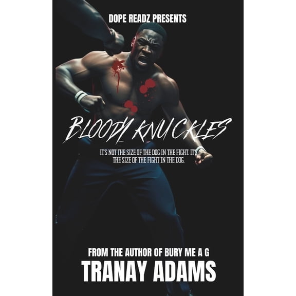 Bloody Knuckles Saga Bloody Knuckles, Book 1, (Paperback)
