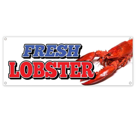 Fresh Lobster 13 oz Vinyl Banner With Metal Grommets