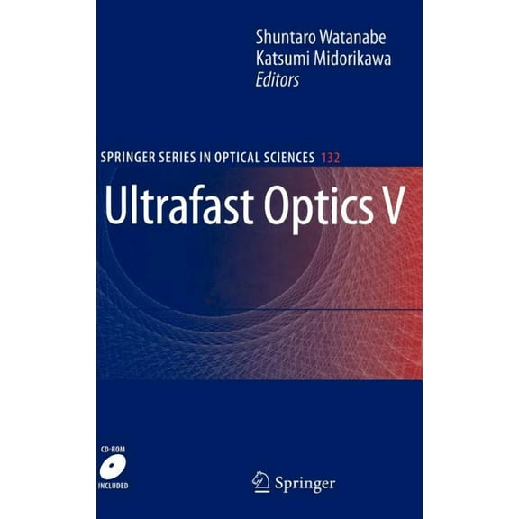 Springer Optical Sciences Ultrafast Optics V, Book 132, (Hardcover)