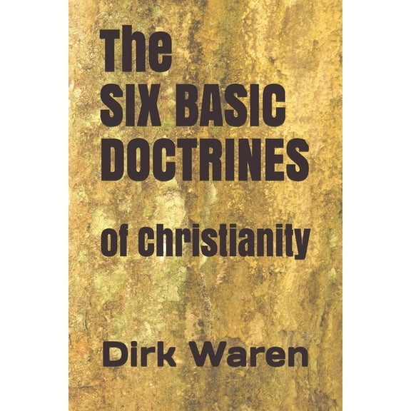 The SIX BASIC DOCTRINES, (Paperback)