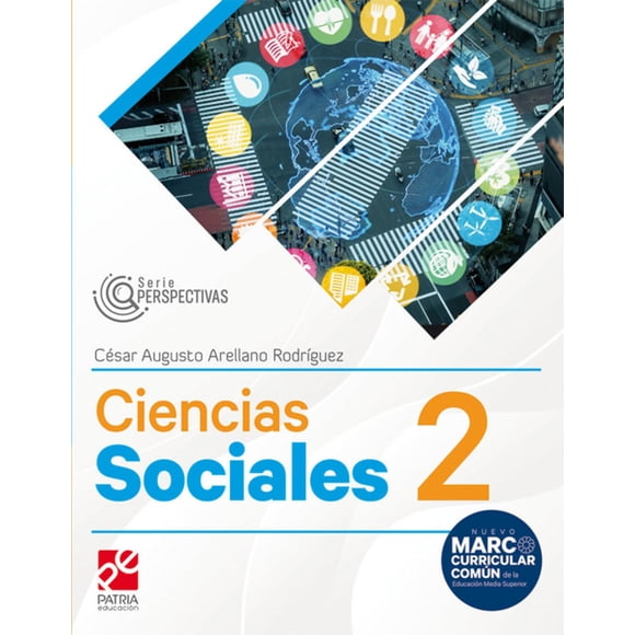 Libro Ciencias Sociales 2. Serie Perspectivas Tapa Blanda, Autor Cesar Augusto Arellano Rodriguez, Editorial Patria Educacion