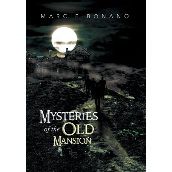 Mysteries of the Old Mansion