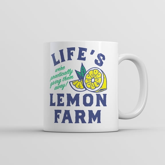 Lifes Lemon Farm Mug Funny Sarcastic Graphic Novelty Coffee Cup