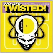We Are Twisted