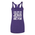 thumbnail image 2 of I May Not Be Perfect But Jesus Thinks I'm To Die For | Womens Inspirational/Christian Premium Tri-Blend Racerback Tank Top, Purple Rush, Large, 2 of 3