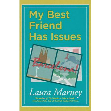 My Best Friend Has Issues - eBook (My Best Friend Has Another Best Friend)